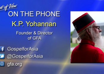 On the Point of View Radio Talk Show, Kerby Anderson talks with KP Yohannan to discuss the COVID 19, poverty, hunger & starvation, the needs of marginalized